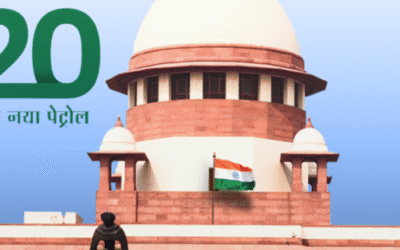 India’s E20 Fuel Policy Faces Supreme Court Challenge as Consumers Demand Choice and Transparency